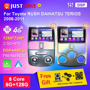 JUSTNAVI Auto Rádio Multimediálny Prehrávač Videa Pre Toyota Rush Daihatsu Terios 2006-2011 Android 10.0 Stereo Carplay Auto Autoradio